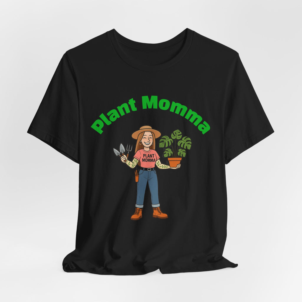 Plant Momma T-Shirt — Cute Gardener Graphic Tee