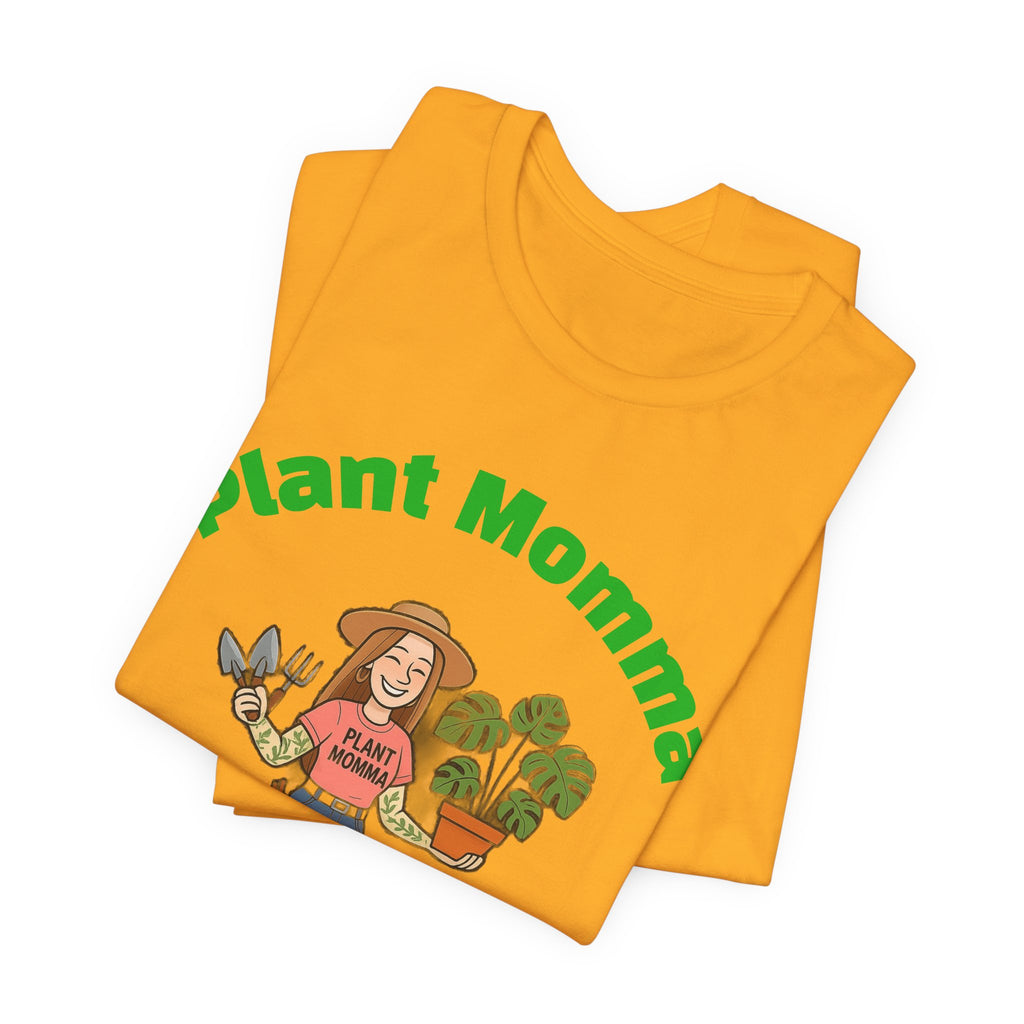 Plant Momma T-Shirt — Cute Gardener Graphic Tee