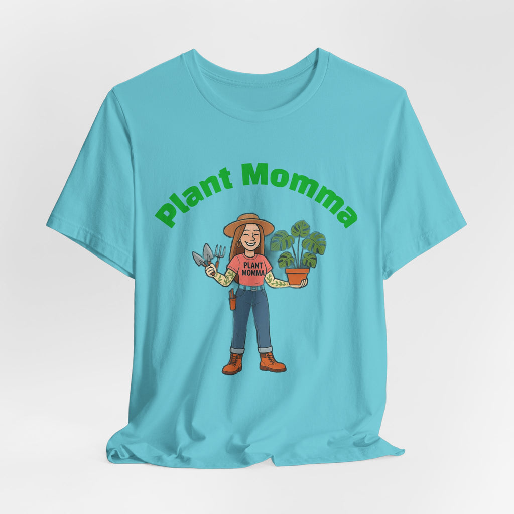 Plant Momma T-Shirt — Cute Gardener Graphic Tee