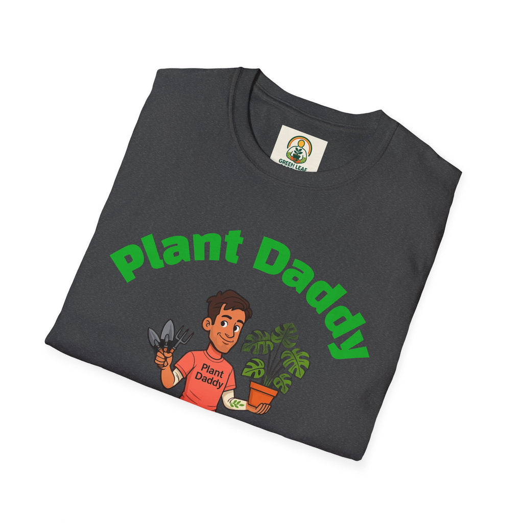 Plant Daddy T-Shirt — Funny Gardener Graphic Tee for Plant Lovers