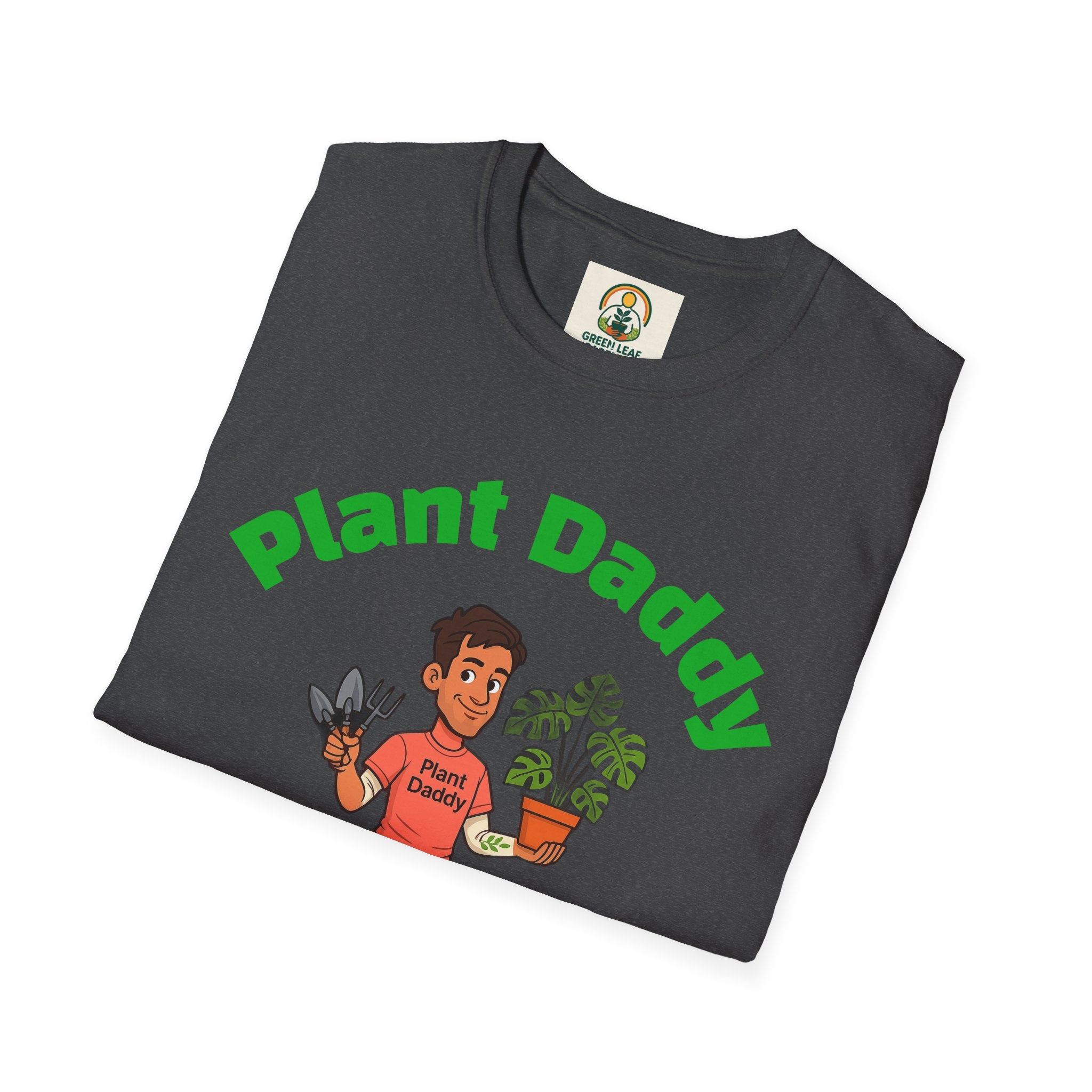Plant Daddy T-Shirt — Funny Gardener Graphic Tee for Plant Lovers