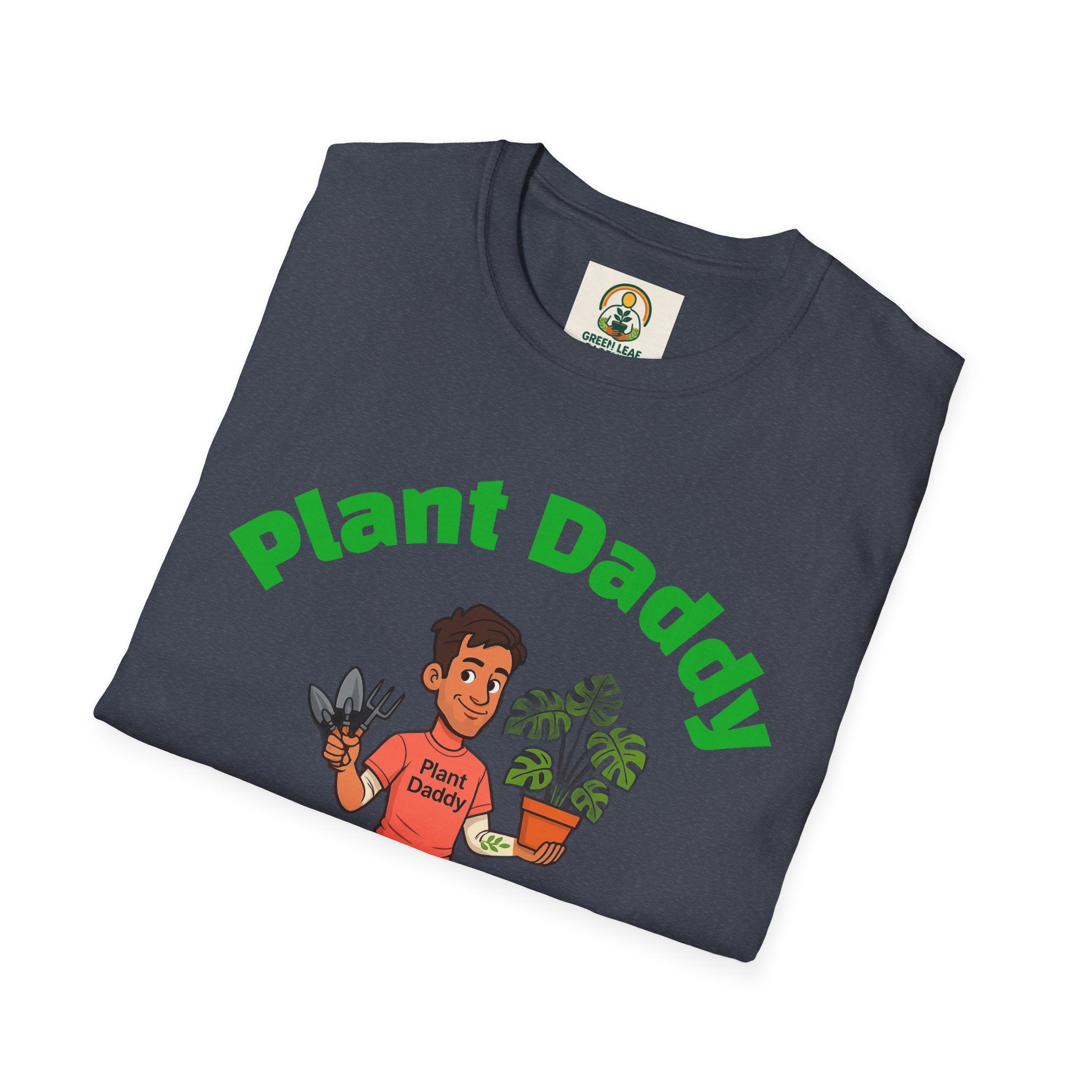 Plant Daddy T-Shirt — Funny Gardener Graphic Tee for Plant Lovers