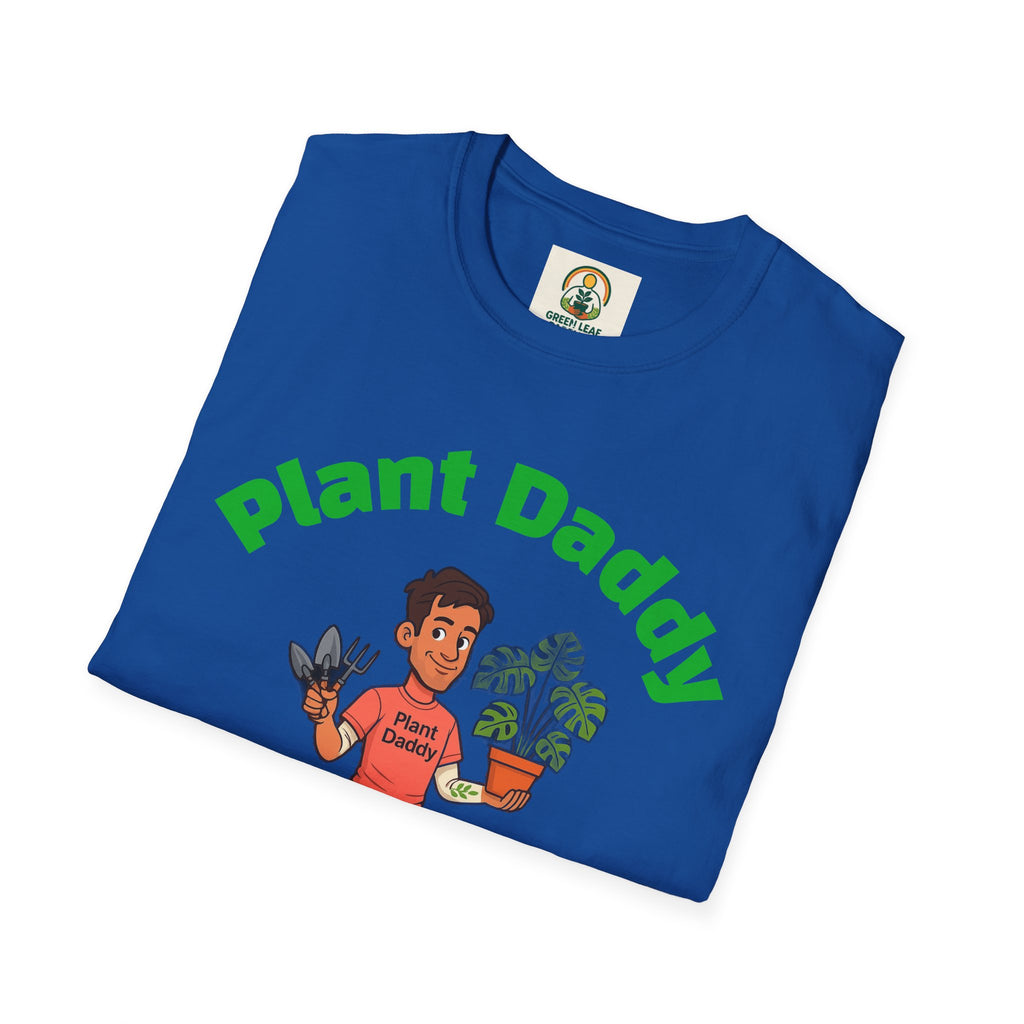 Plant Daddy T-Shirt — Funny Gardener Graphic Tee for Plant Lovers